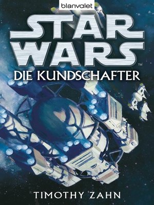 cover image of Star Wars. Die Kundschafter. Roman